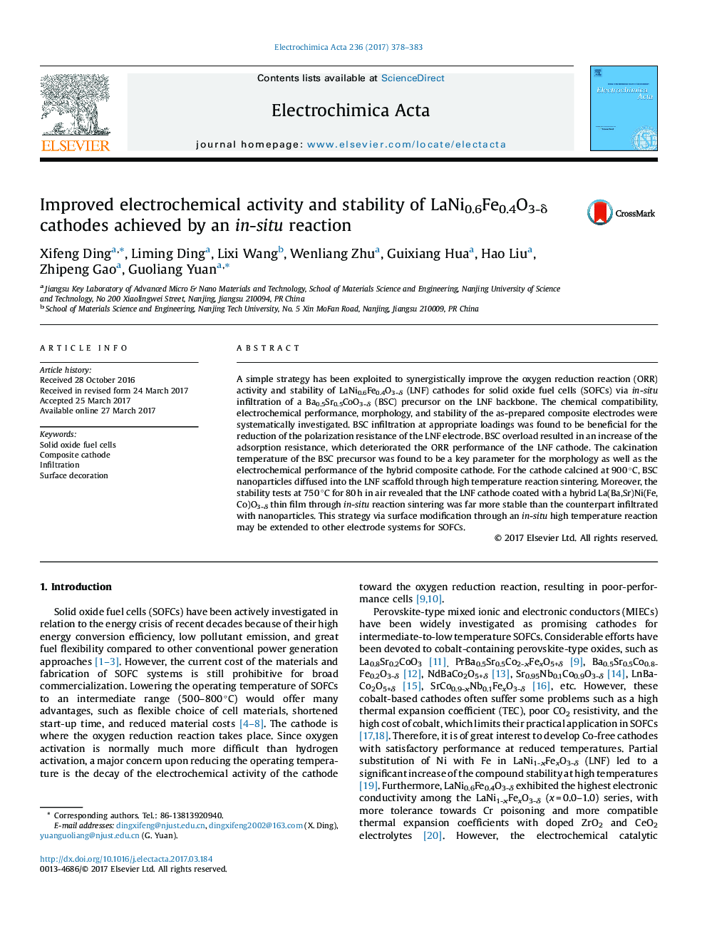 عکس صفحه اول مقاله: Improved electrochemical activity and stability of LaNi0.6Fe0.4O3-δ cathodes achieved by an in-situ reaction Improved electrochemical activity and stability of LaNi0.6Fe0.4O3-δ cathodes achieved by an in-situ reaction