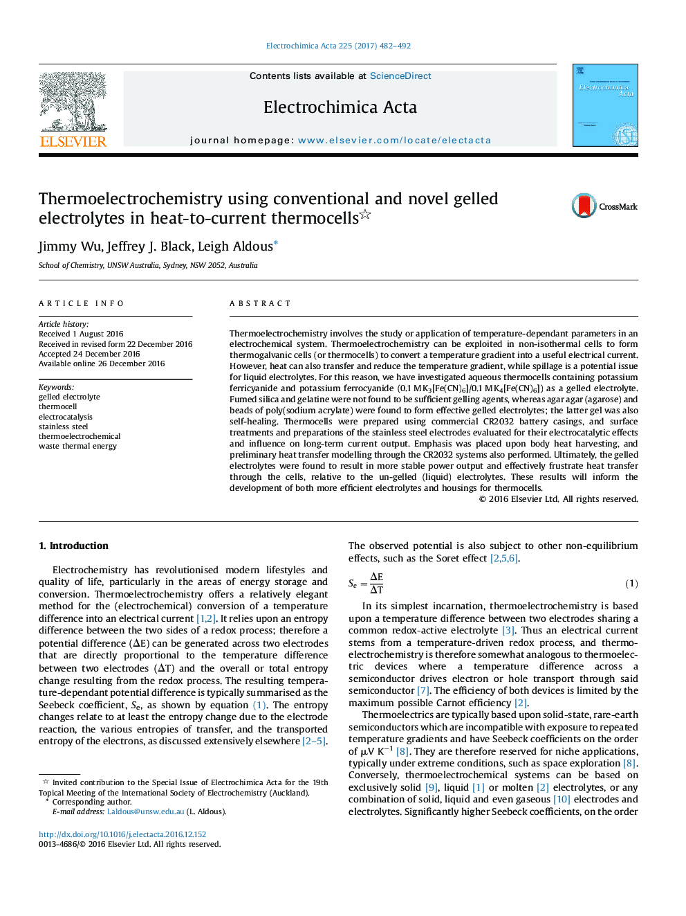 Thermoelectrochemistry using conventional and novel gelled electrolytes in heat-to-current thermocells