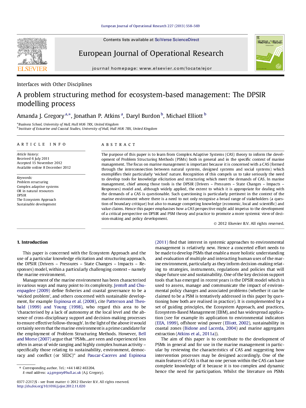 A problem structuring method for ecosystem-based management: The DPSIR modelling process