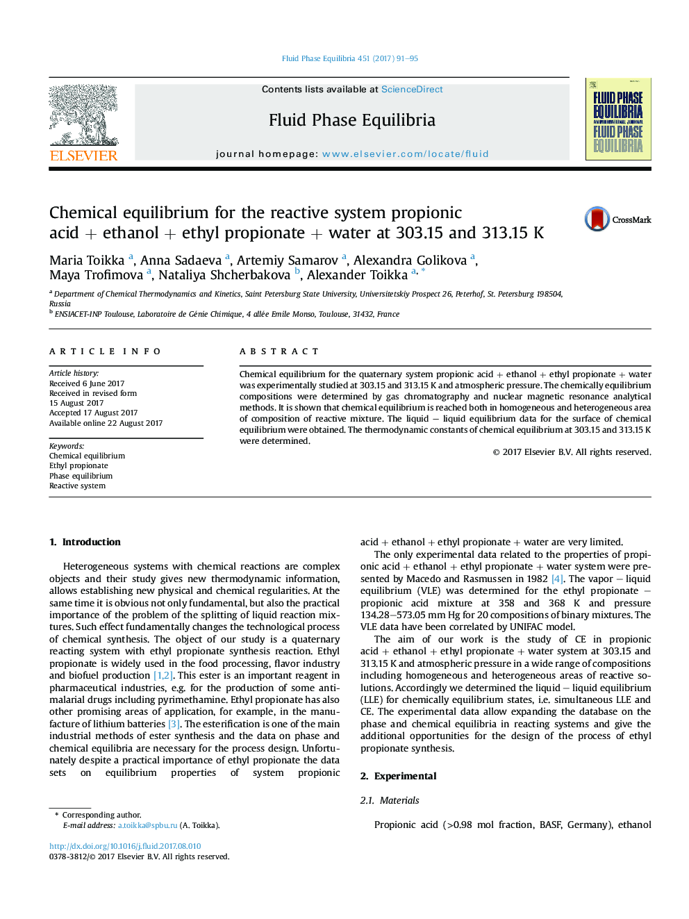 Chemical equilibrium for the reactive system propionic acidÂ +Â ethanolÂ + ethyl propionateÂ + water at 303.15 and 313.15Â K