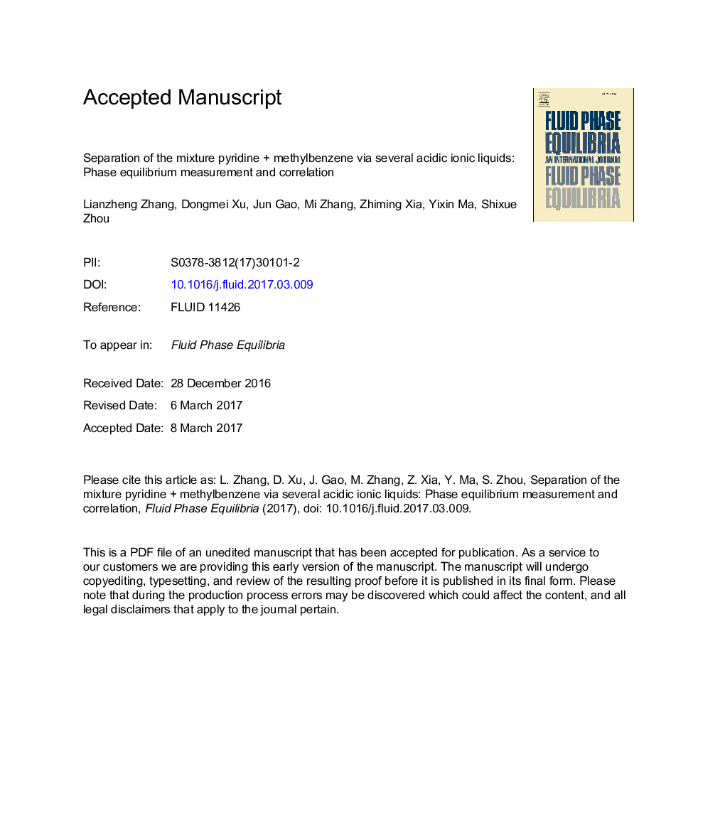 جداسازی مخلوط پیریدین + متیل بنزن از طریق چندین مایعات اسیدی یونی: اندازه گیری همبستگی فاز و همبستگی 