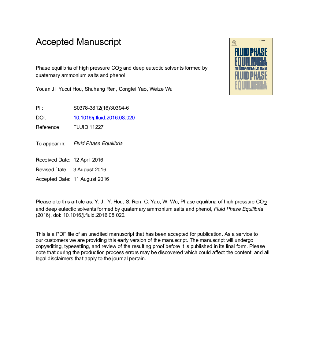 عکس صفحه اول مقاله: Phase equilibria of high pressure CO2 and deep eutectic solvents formed by quaternary ammonium salts and phenol Phase equilibria of high pressure CO2 and deep eutectic solvents formed by quaternary ammonium salts and phenol