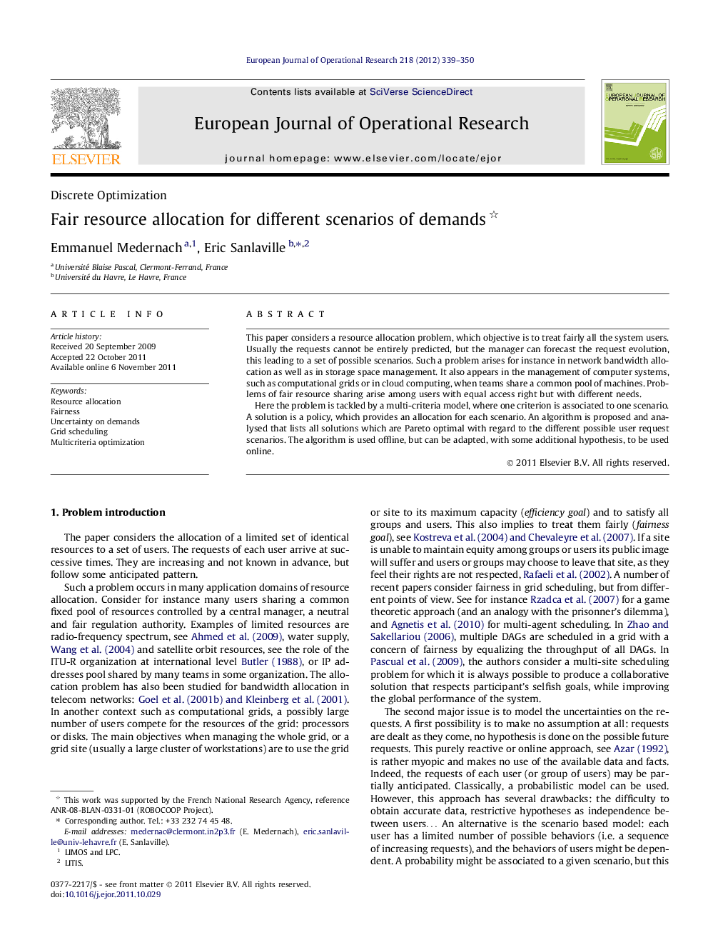 Fair resource allocation for different scenarios of demands 