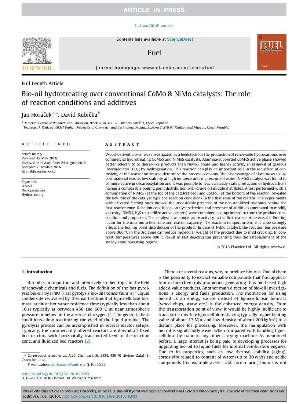 Bio-oil hydrotreating over conventional CoMo & NiMo catalysts: The role of reaction conditions and additives