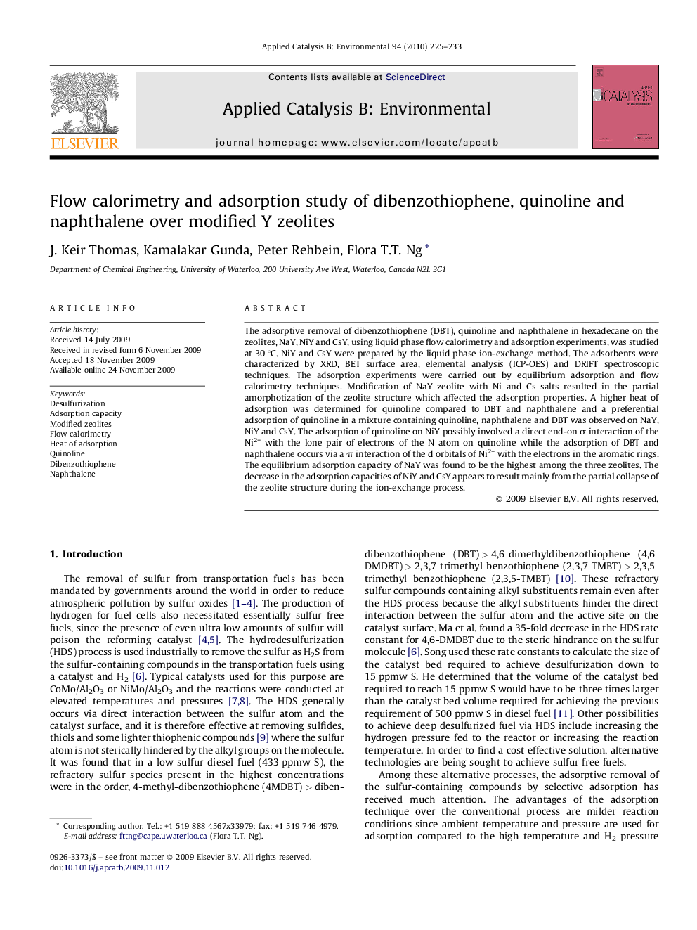 عکس صفحه اول مقاله: Flow calorimetry and adsorption study of dibenzothiophene, quinoline and naphthalene over modified Y zeolites Flow calorimetry and adsorption study of dibenzothiophene, quinoline and naphthalene over modified Y zeolites