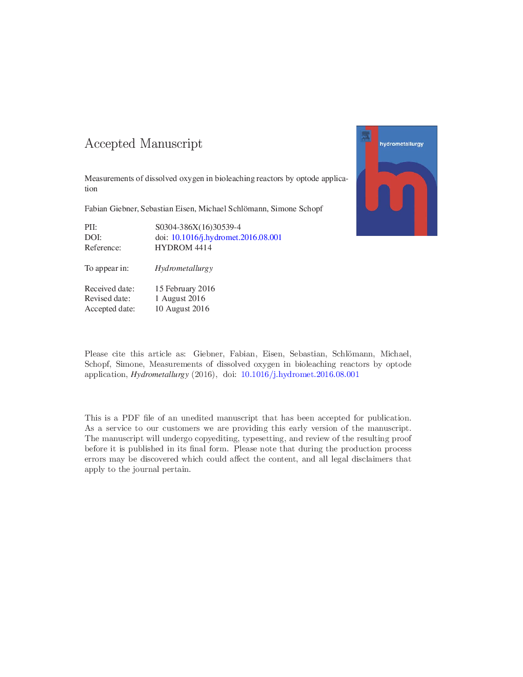 Measurements of dissolved oxygen in bioleaching reactors by optode application