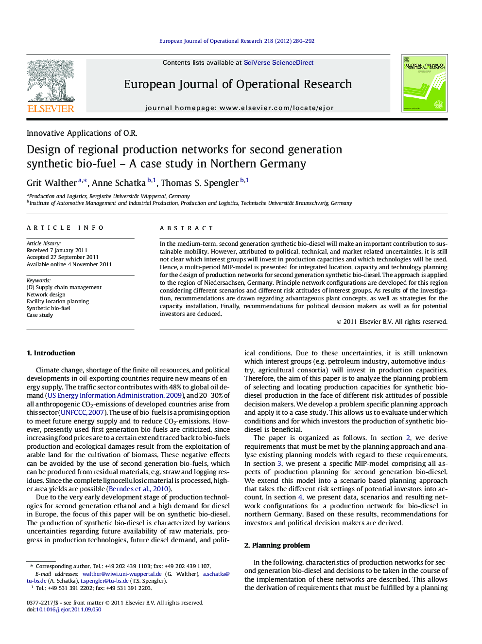 Design of regional production networks for second generation synthetic bio-fuel – A case study in Northern Germany