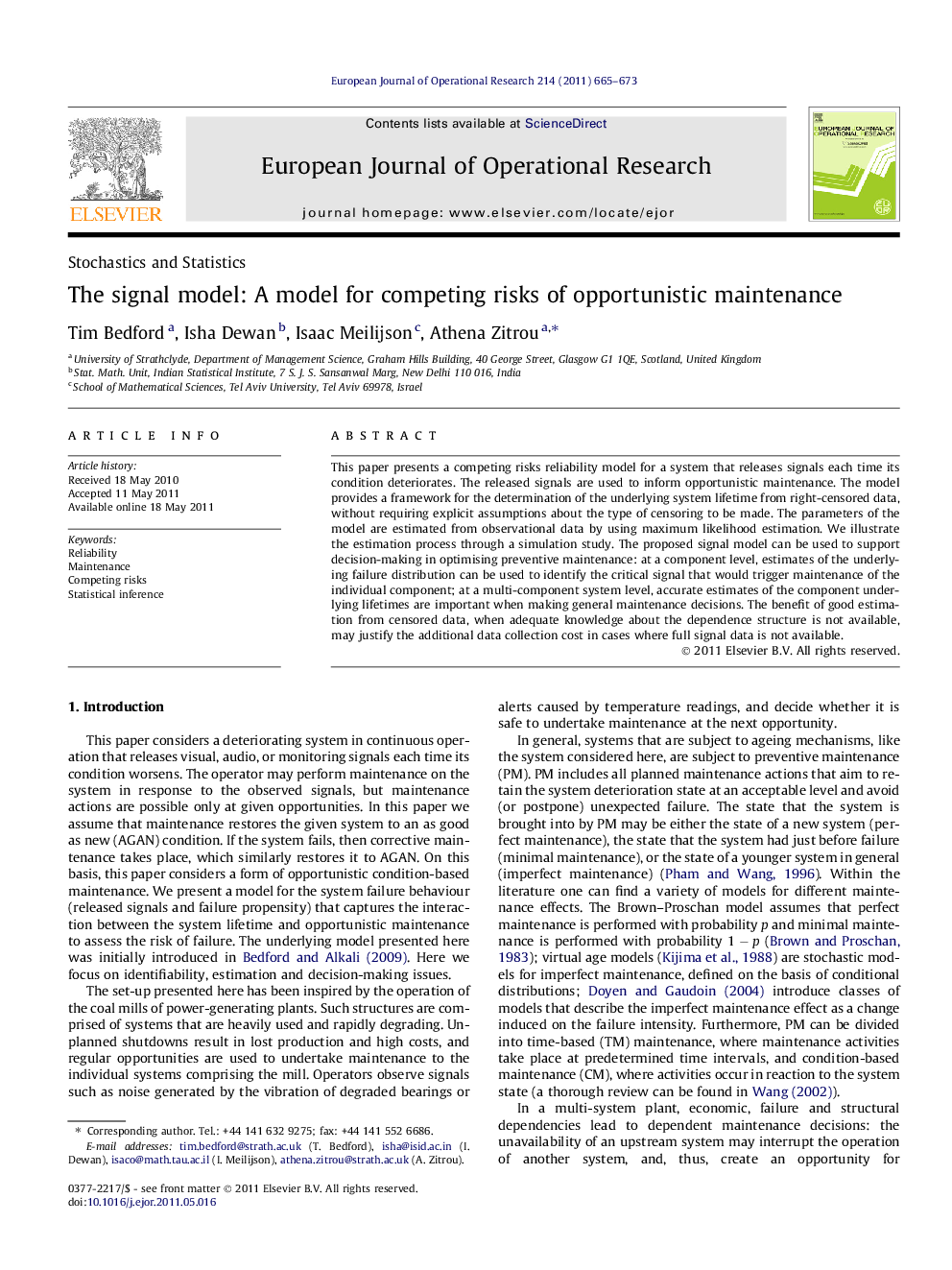 The signal model: A model for competing risks of opportunistic maintenance