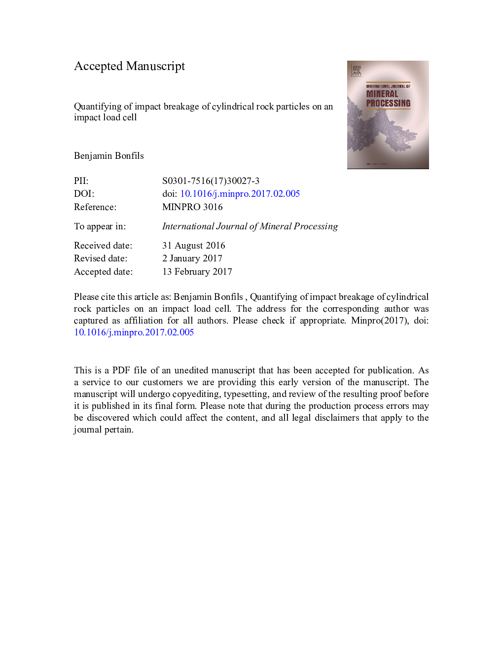 Quantifying of impact breakage of cylindrical rock particles on an impact load cell