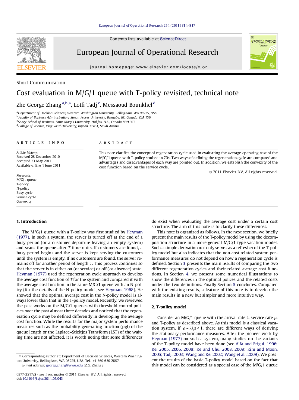 Cost evaluation in M/G/1 queue with T-policy revisited, technical note