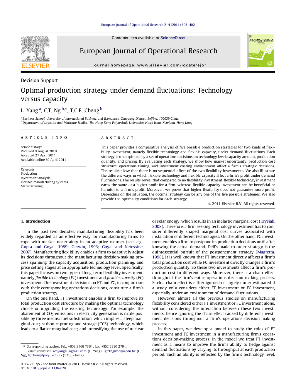 Optimal production strategy under demand fluctuations: Technology versus capacity