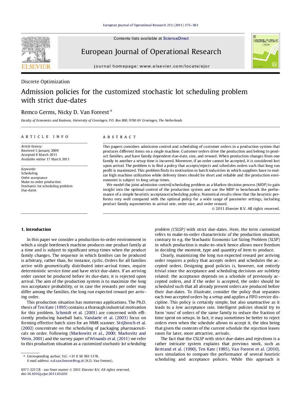 Admission policies for the customized stochastic lot scheduling problem with strict due-dates