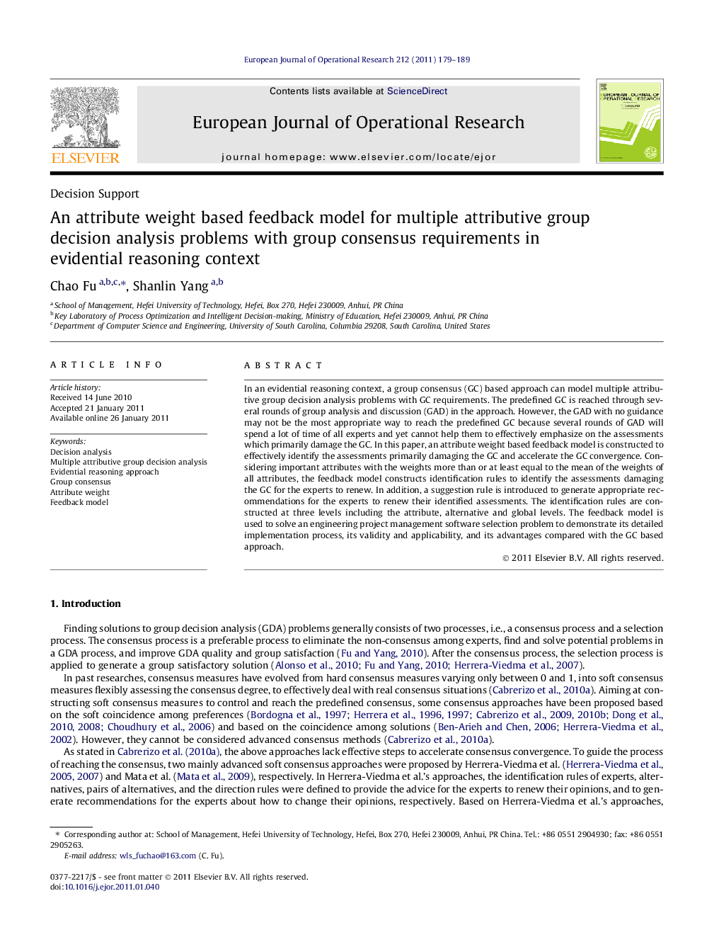 An attribute weight based feedback model for multiple attributive group decision analysis problems with group consensus requirements in evidential reasoning context