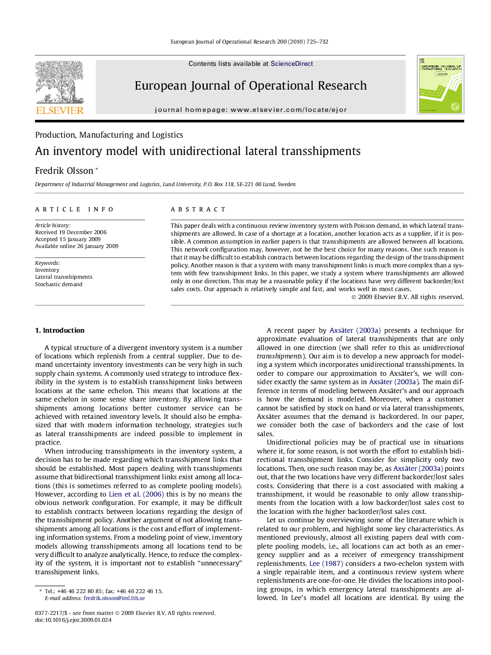 An inventory model with unidirectional lateral transshipments