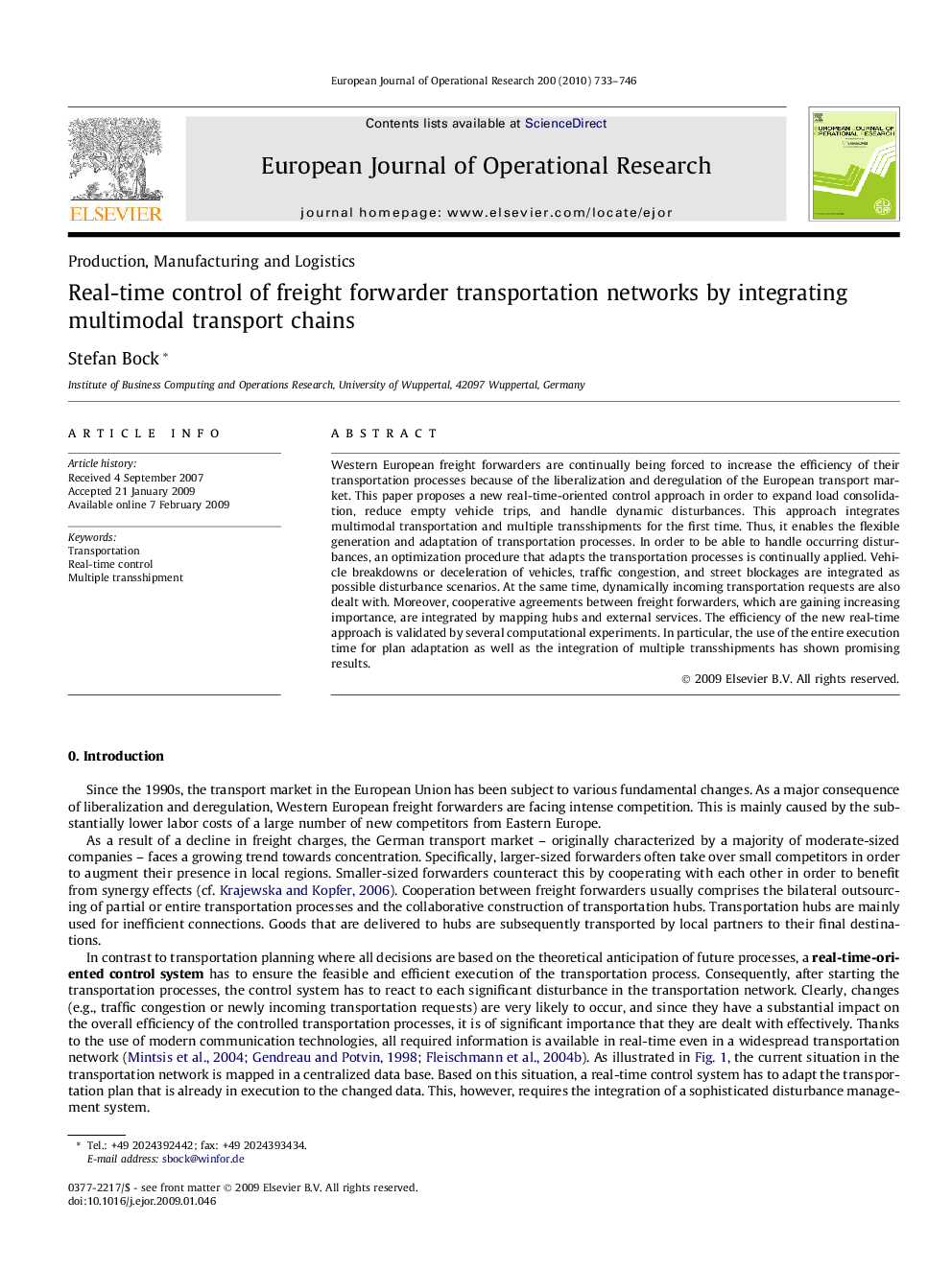 Real-time control of freight forwarder transportation networks by integrating multimodal transport chains