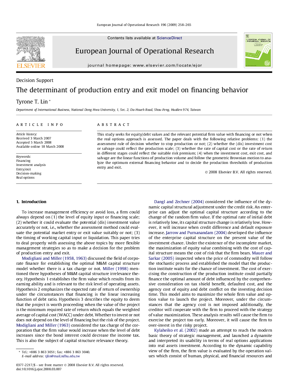 The determinant of production entry and exit model on financing behavior