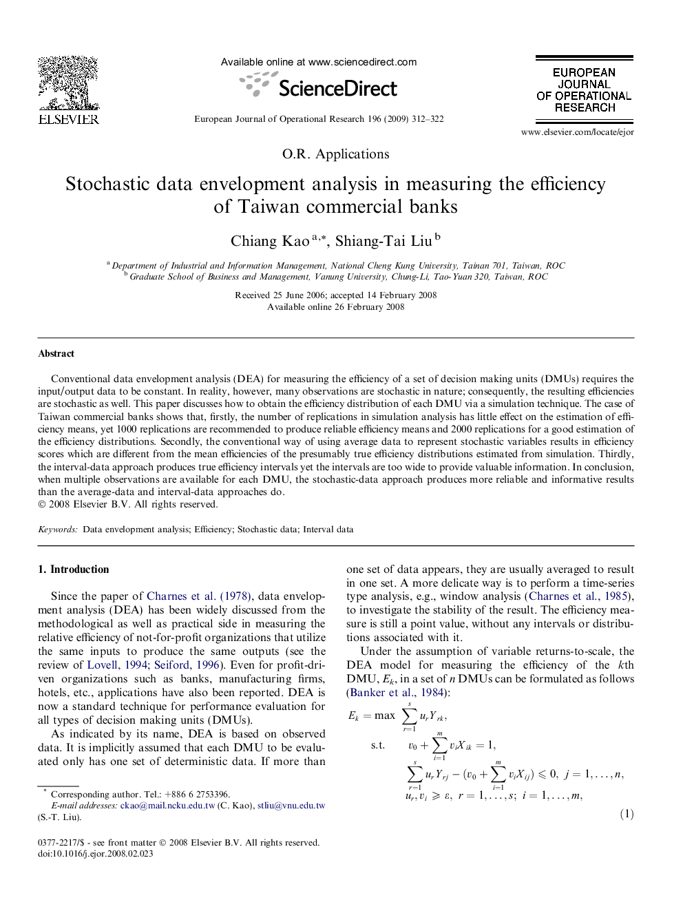 Stochastic data envelopment analysis in measuring the efficiency of Taiwan commercial banks