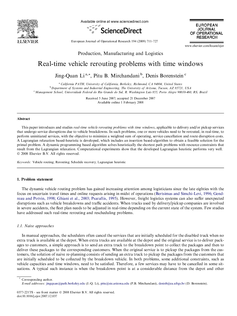 Real-time vehicle rerouting problems with time windows