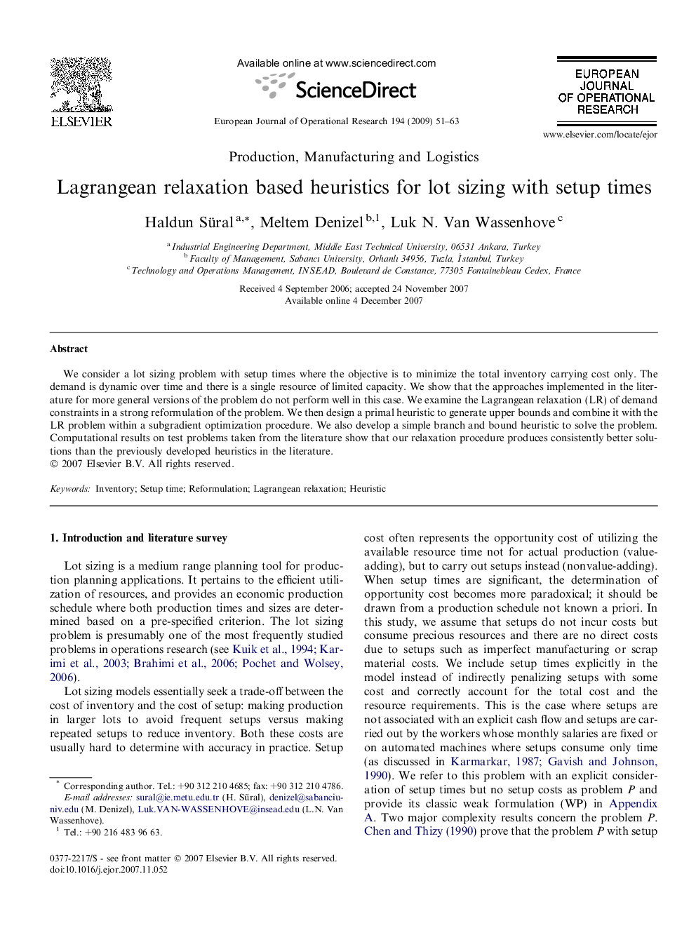 Lagrangean relaxation based heuristics for lot sizing with setup times