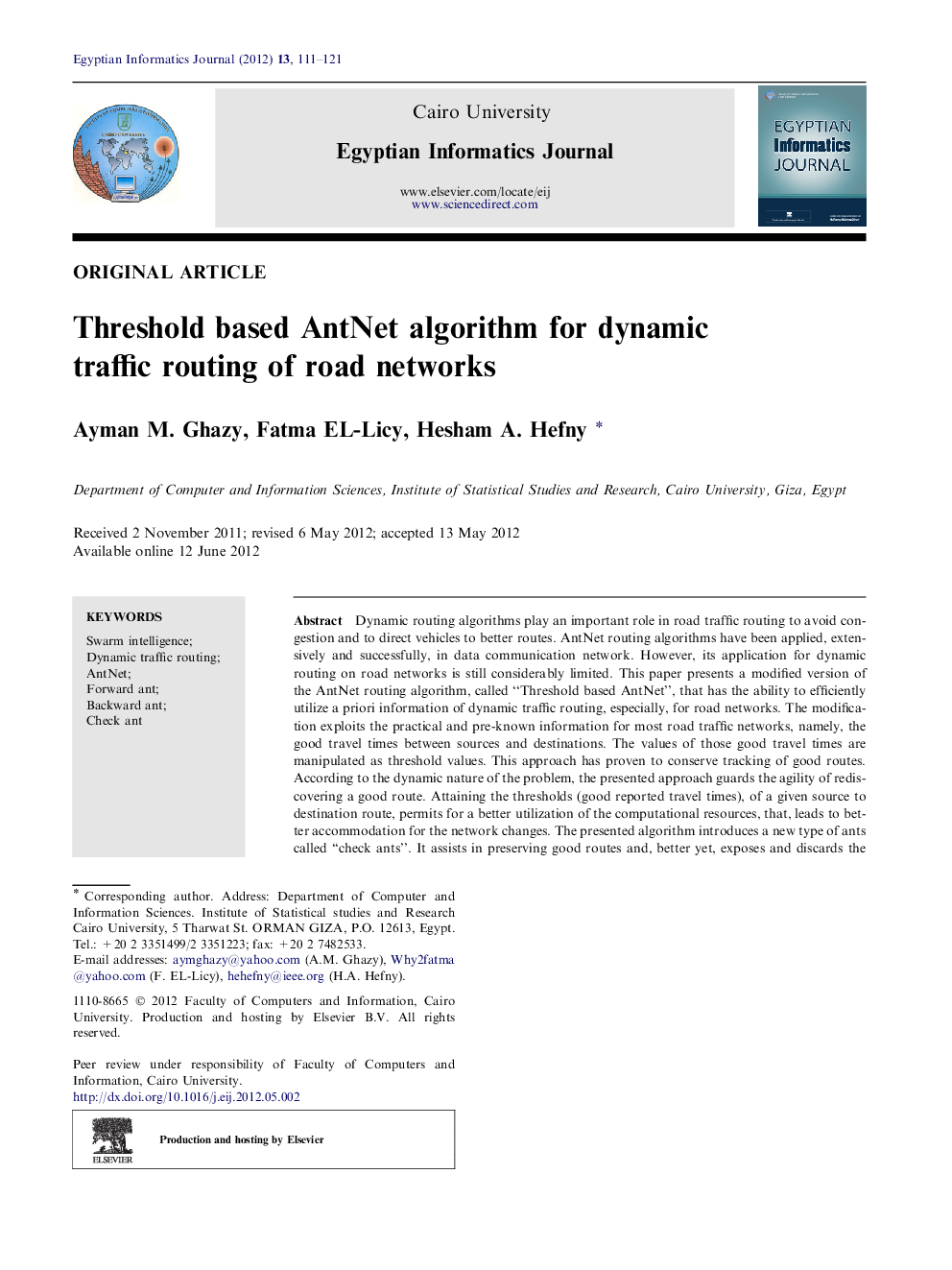 Threshold based AntNet algorithm for dynamic traffic routing of road networks