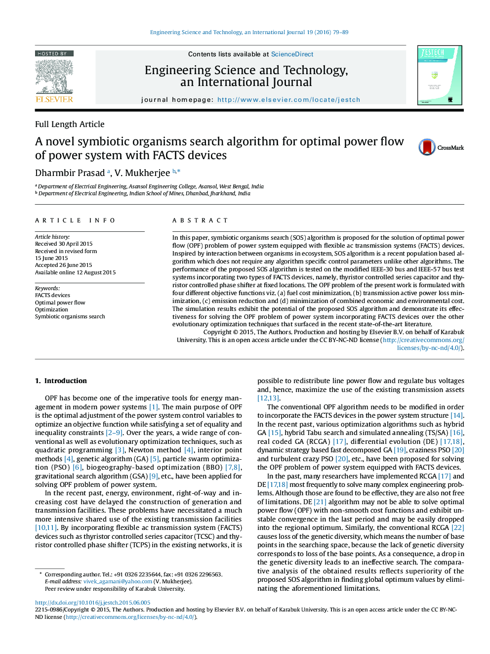 A novel symbiotic organisms search algorithm for optimal power flow of power system with FACTS devices 