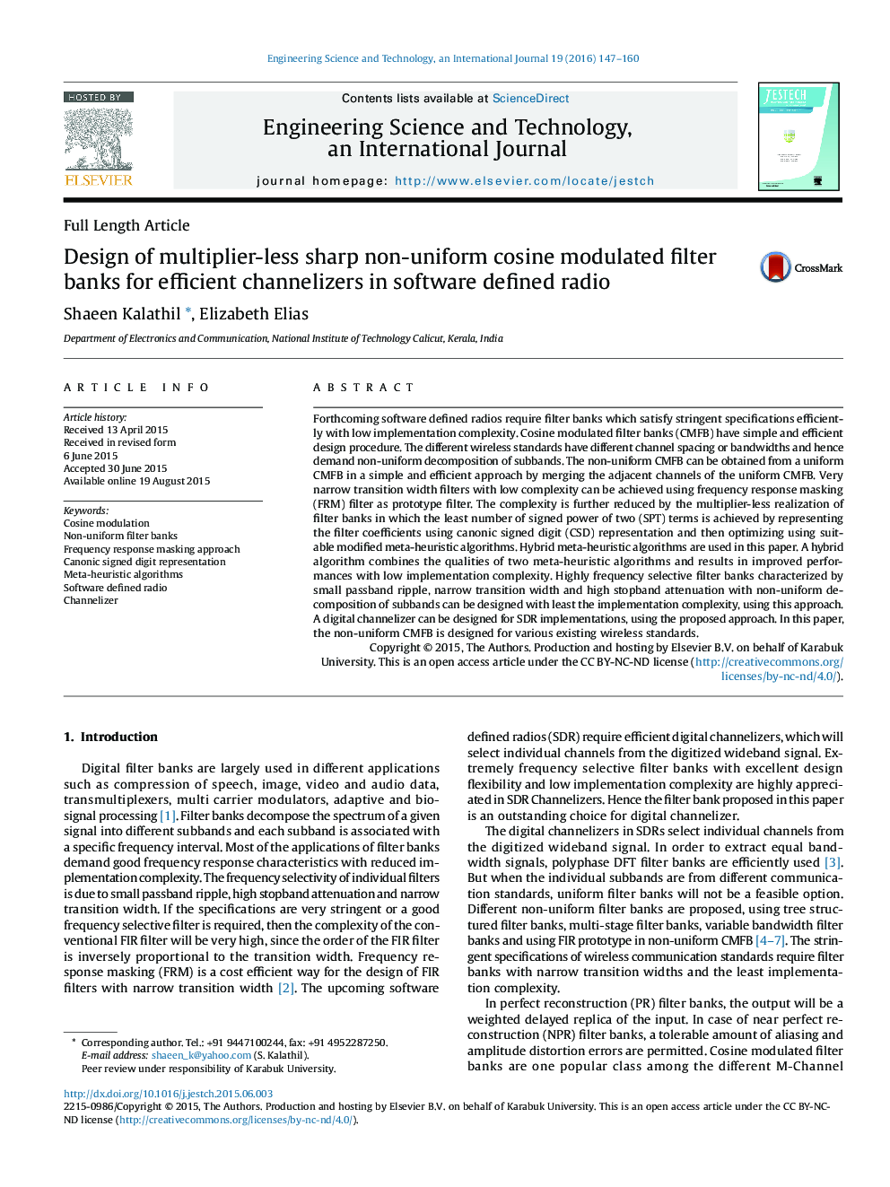 Design of multiplier-less sharp non-uniform cosine modulated filter banks for efficient channelizers in software defined radio 