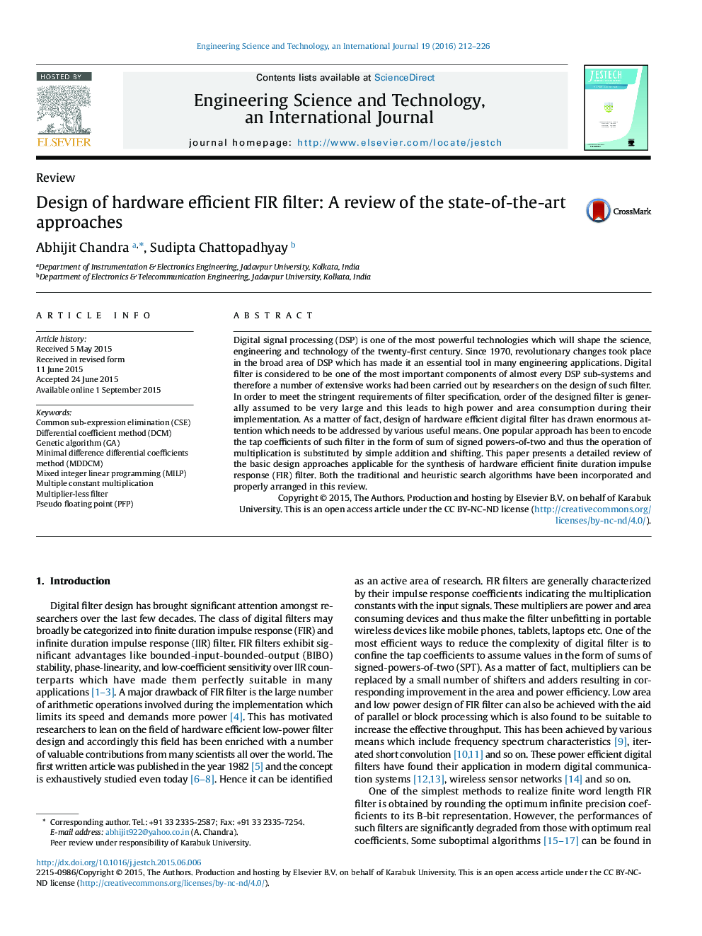 Design of hardware efficient FIR filter: A review of the state-of-the-art approaches 