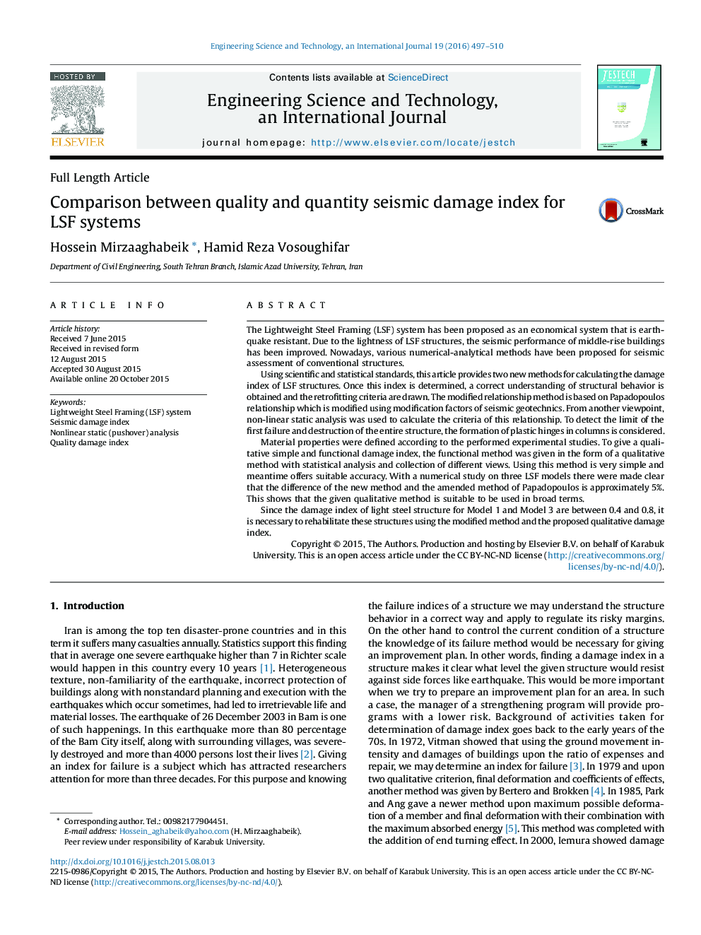 Comparison between quality and quantity seismic damage index for LSF systems 