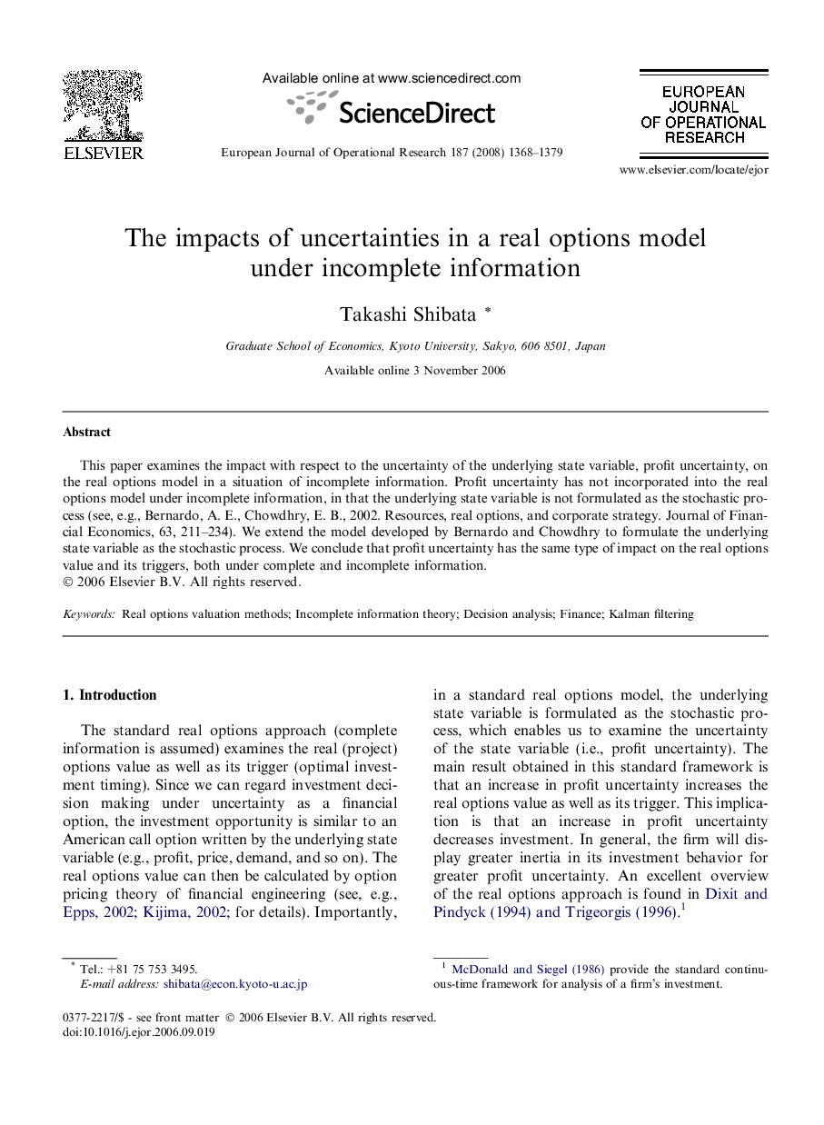 The impacts of uncertainties in a real options model under incomplete information