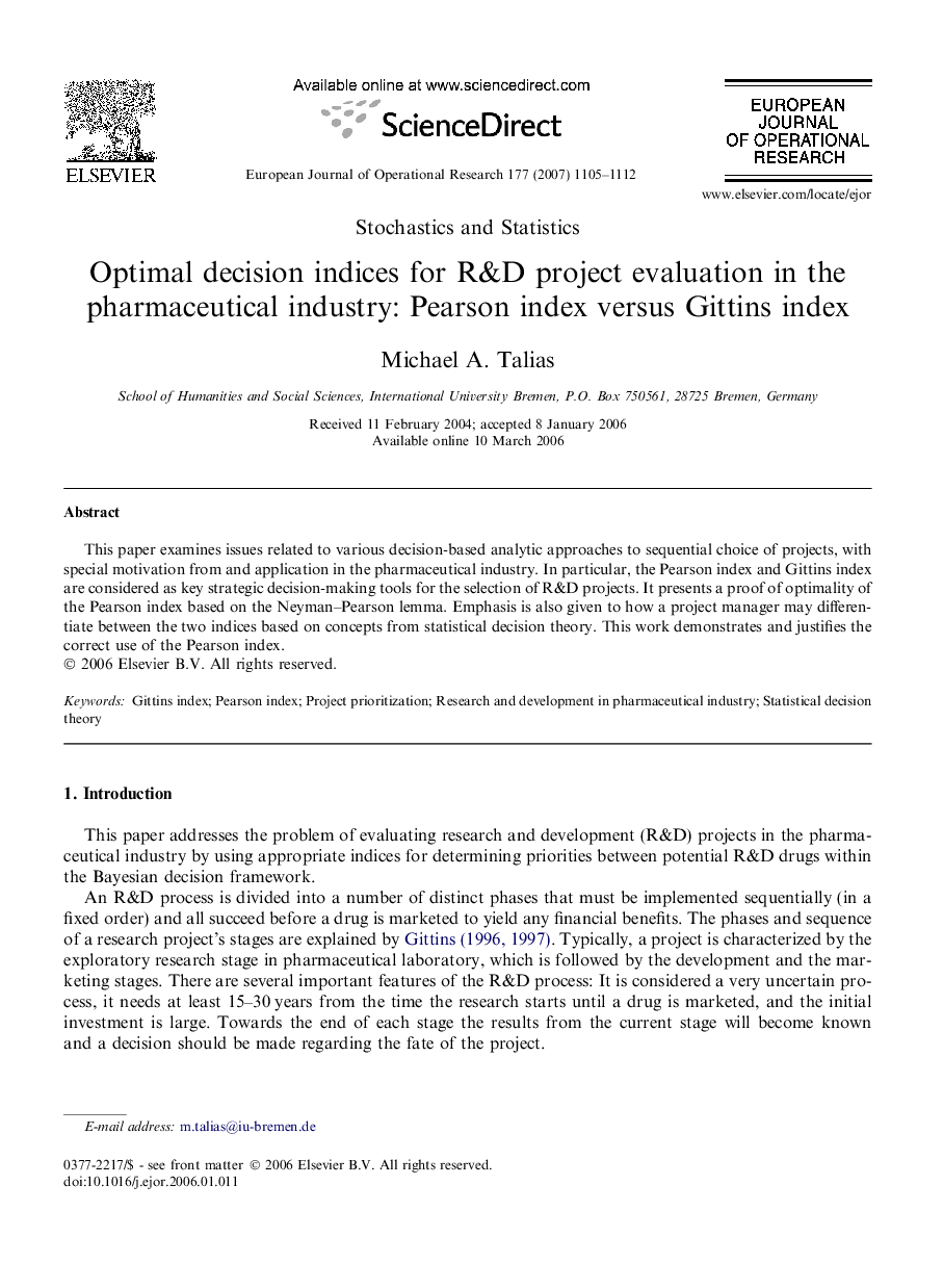 Optimal decision indices for R&D project evaluation in the pharmaceutical industry: Pearson index versus Gittins index