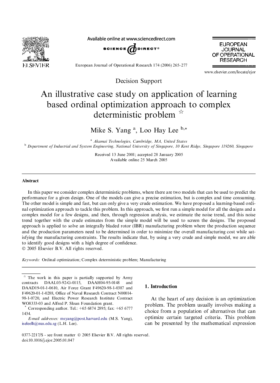 An illustrative case study on application of learning based ordinal optimization approach to complex deterministic problem 