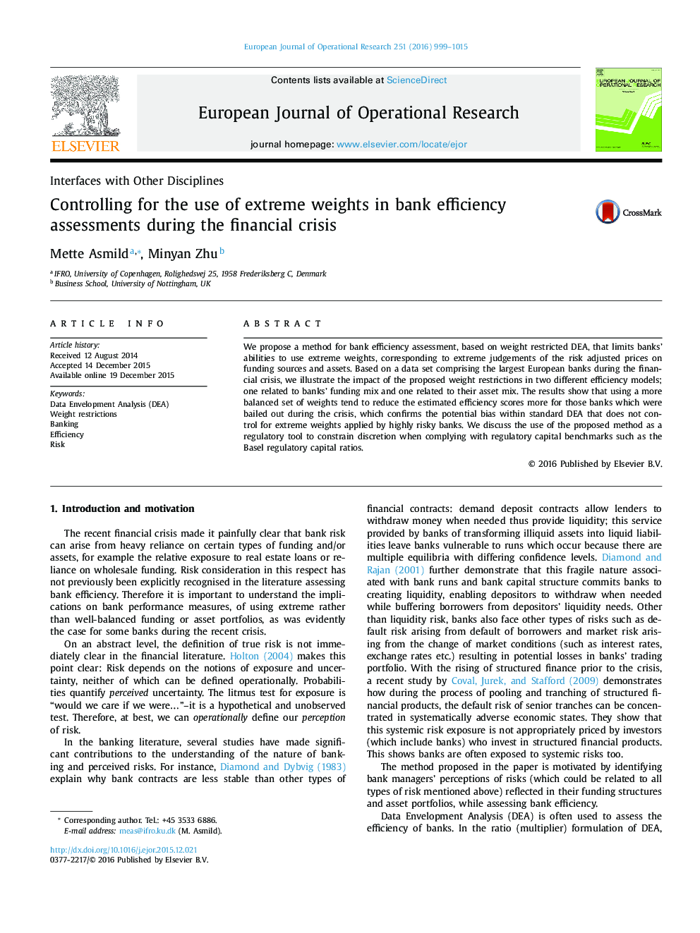 Controlling for the use of extreme weights in bank efficiency assessments during the financial crisis