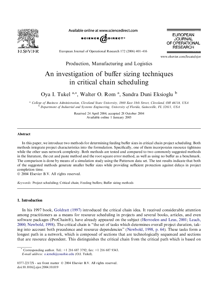 An investigation of buffer sizing techniques in critical chain scheduling