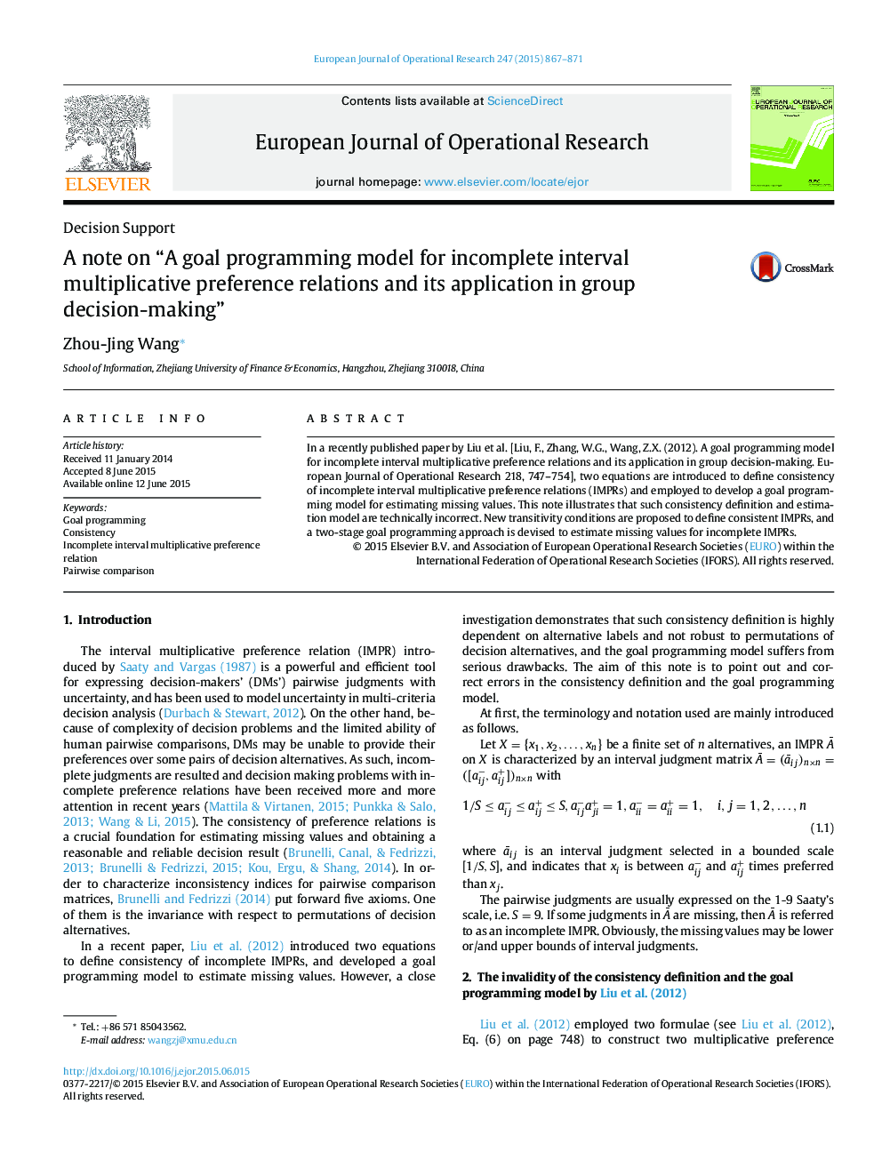 A note on “A goal programming model for incomplete interval multiplicative preference relations and its application in group decision-making”