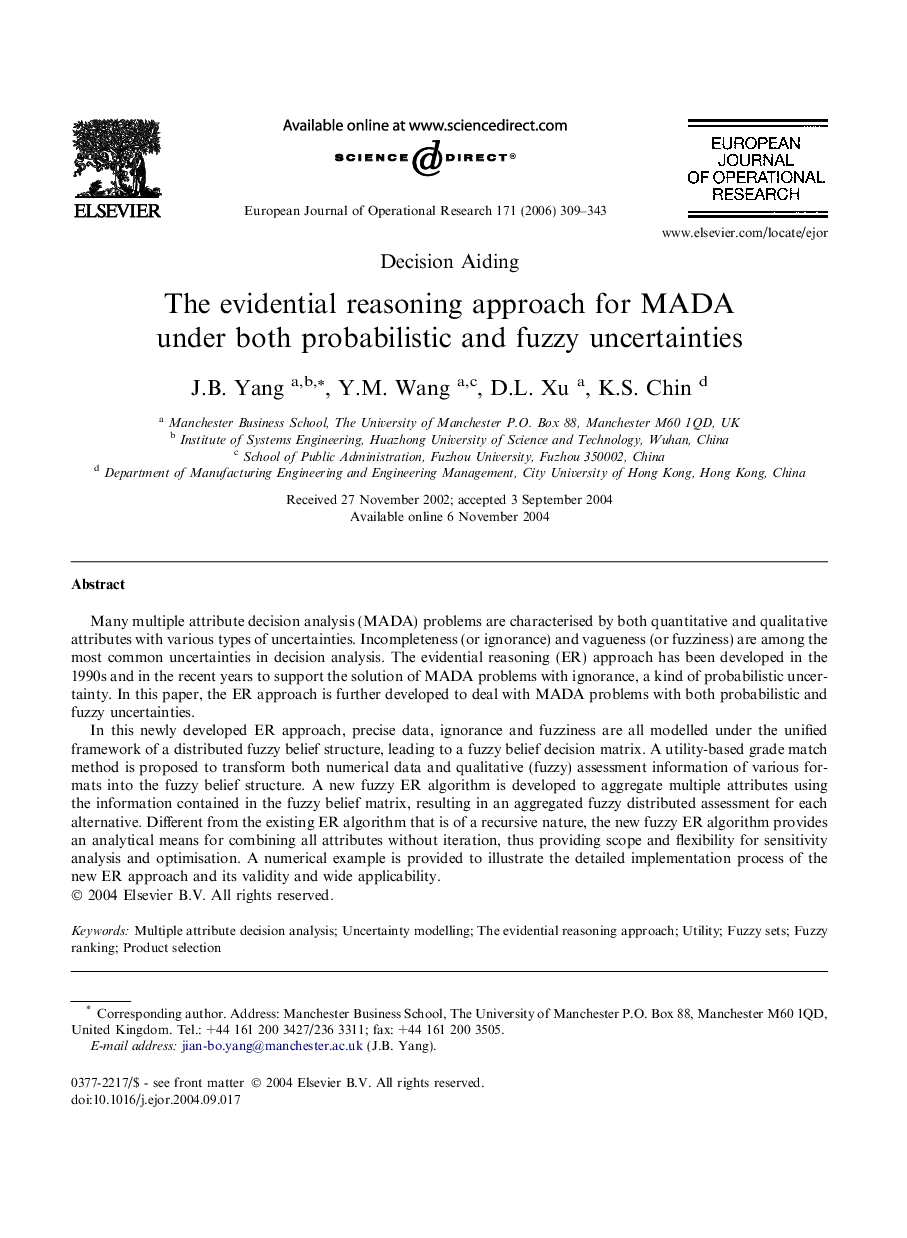 The evidential reasoning approach for MADA under both probabilistic and fuzzy uncertainties