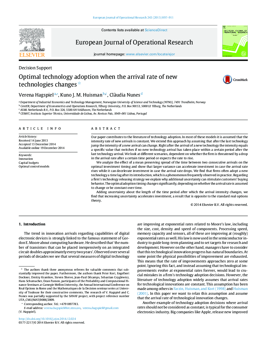 Optimal technology adoption when the arrival rate of new technologies changes 