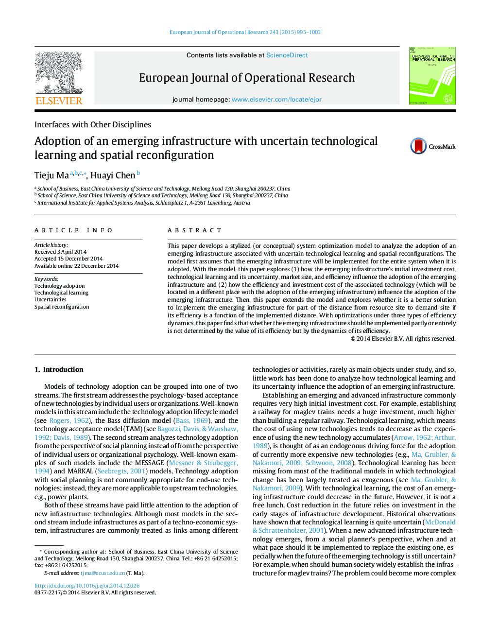 Adoption of an emerging infrastructure with uncertain technological learning and spatial reconfiguration