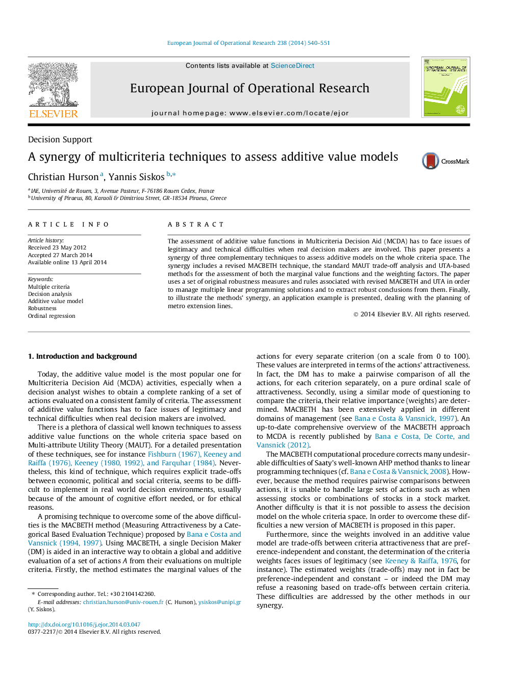 A synergy of multicriteria techniques to assess additive value models