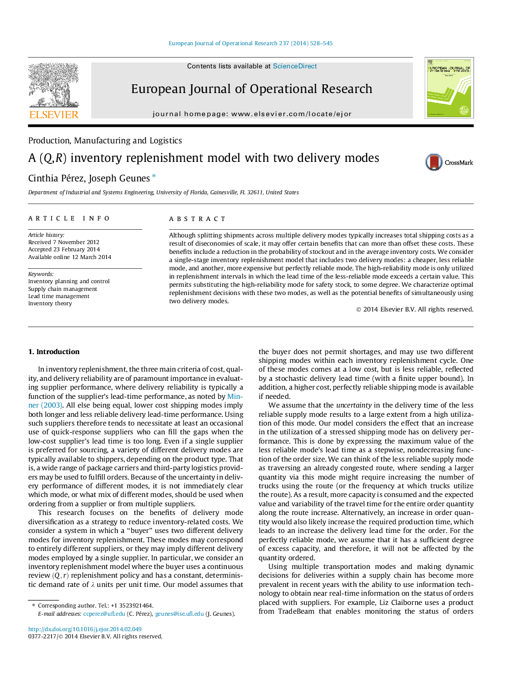 A (Q, R) inventory replenishment model with two delivery modes