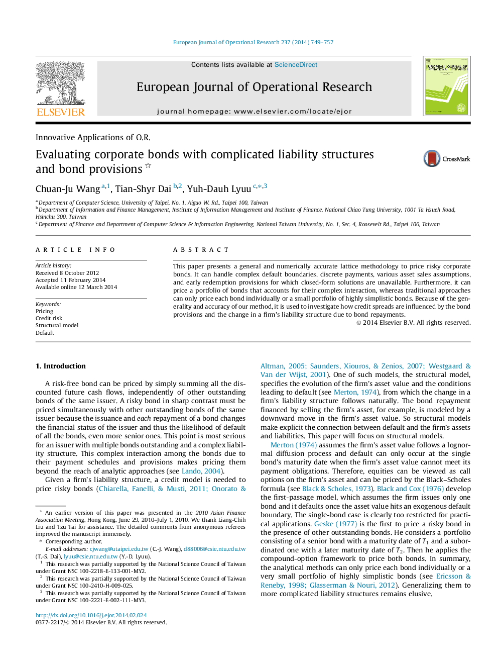 Evaluating corporate bonds with complicated liability structures and bond provisions 