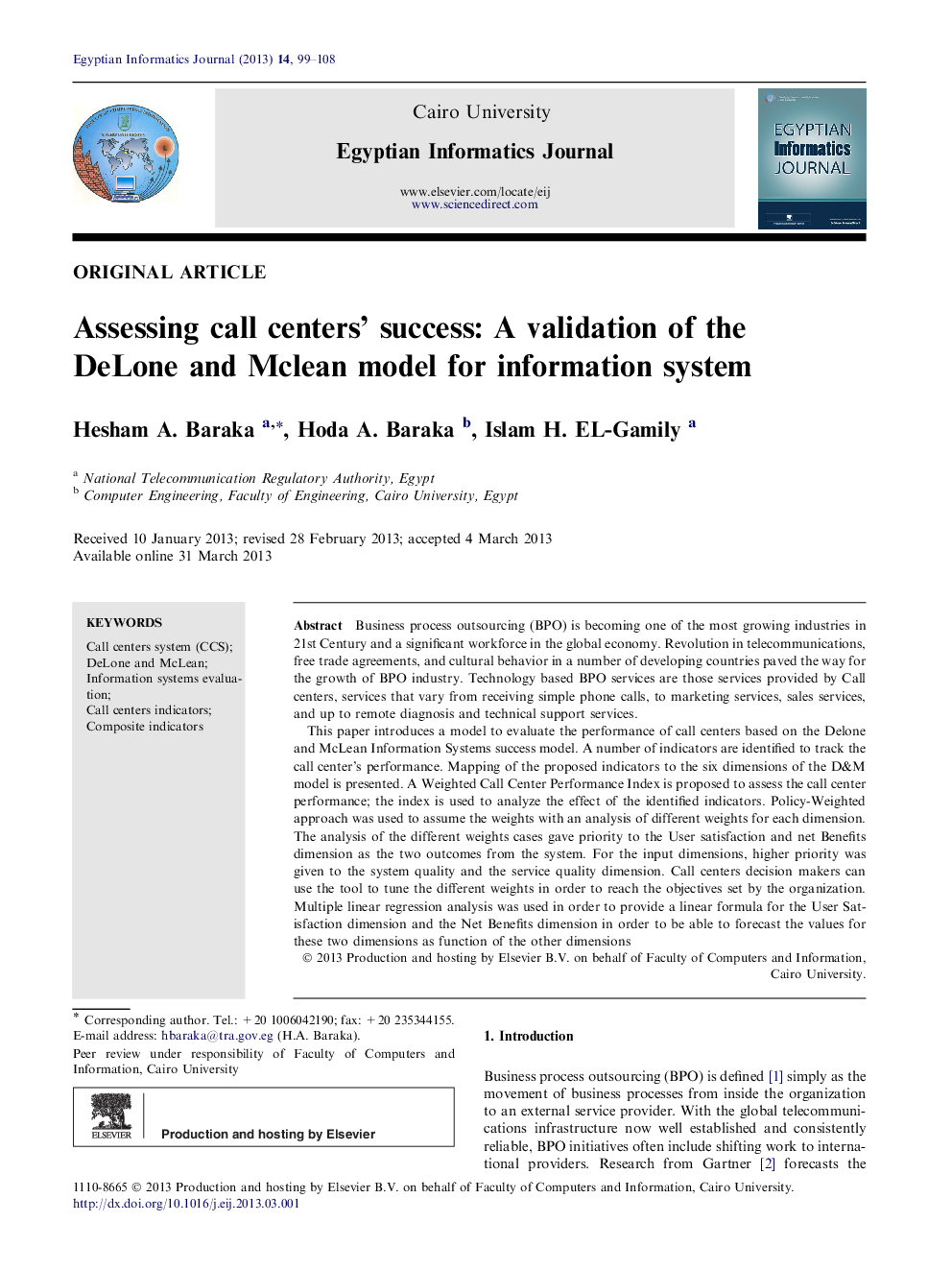 Assessing call centers’ success: A validation of the DeLone and Mclean model for information system 