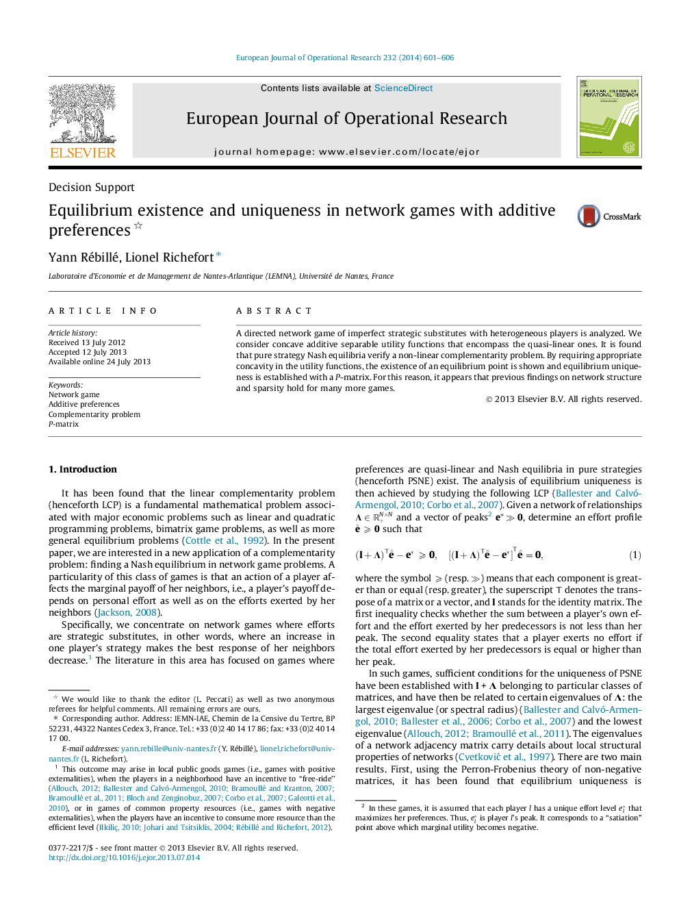 Equilibrium existence and uniqueness in network games with additive preferences 