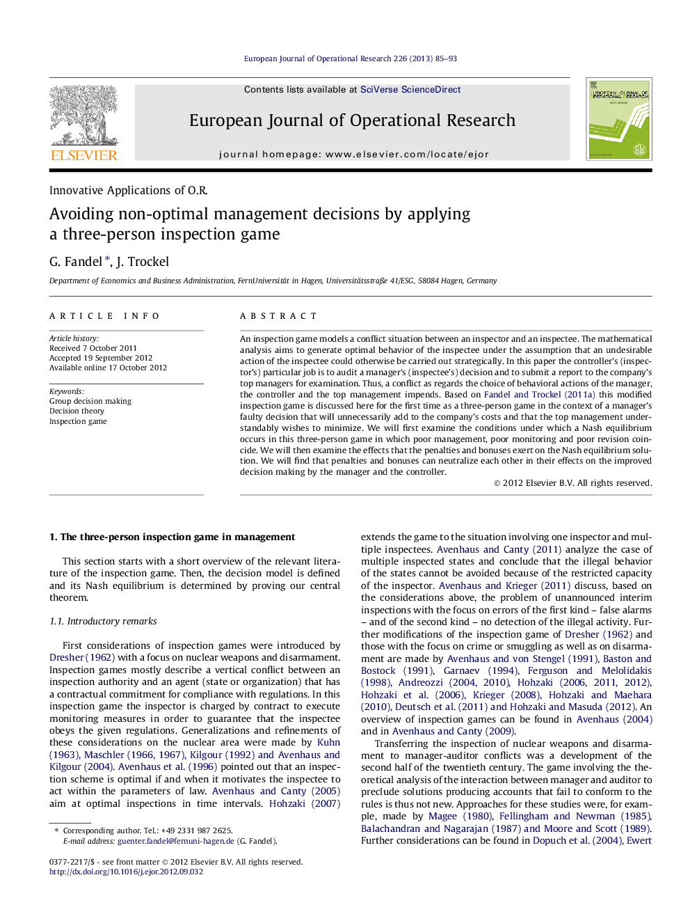 Avoiding non-optimal management decisions by applying a three-person inspection game