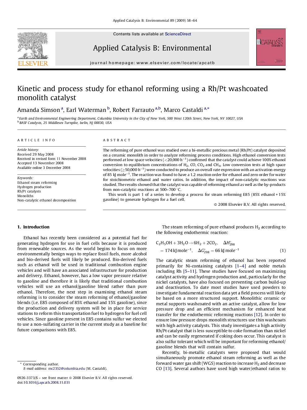 Kinetic and process study for ethanol reforming using a Rh/Pt washcoated monolith catalyst