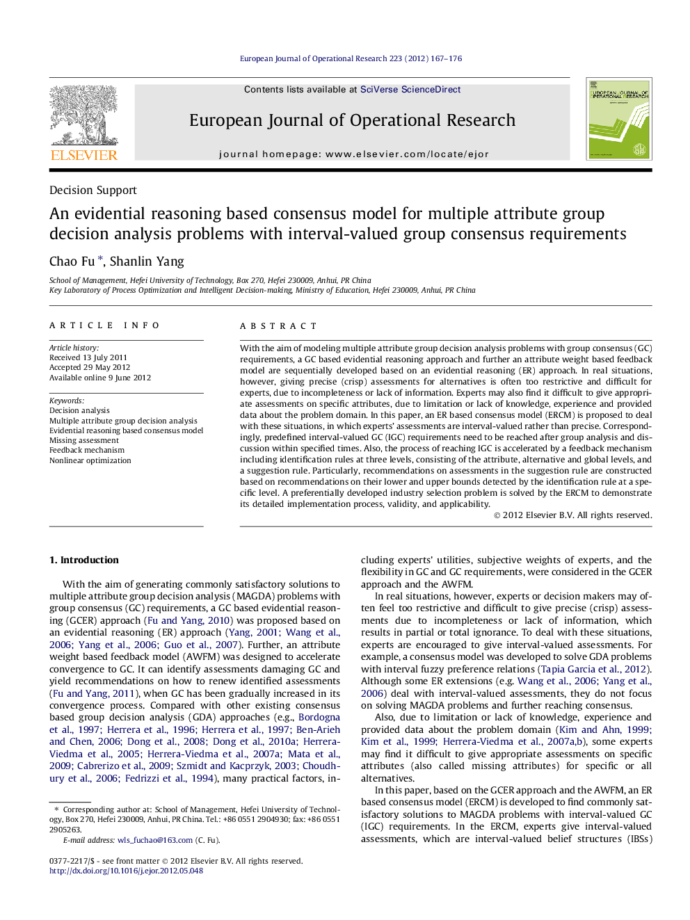 An evidential reasoning based consensus model for multiple attribute group decision analysis problems with interval-valued group consensus requirements