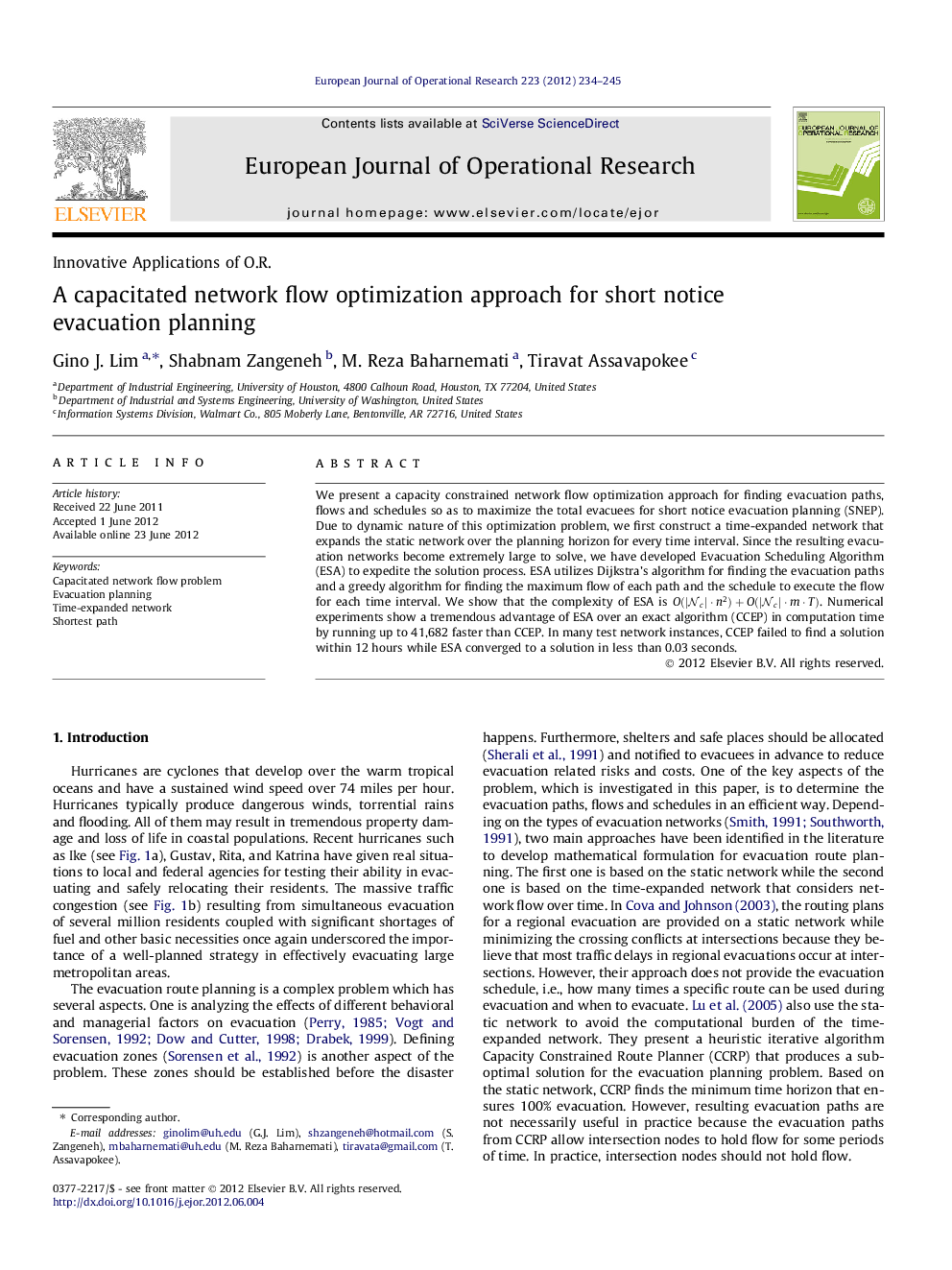 A capacitated network flow optimization approach for short notice evacuation planning