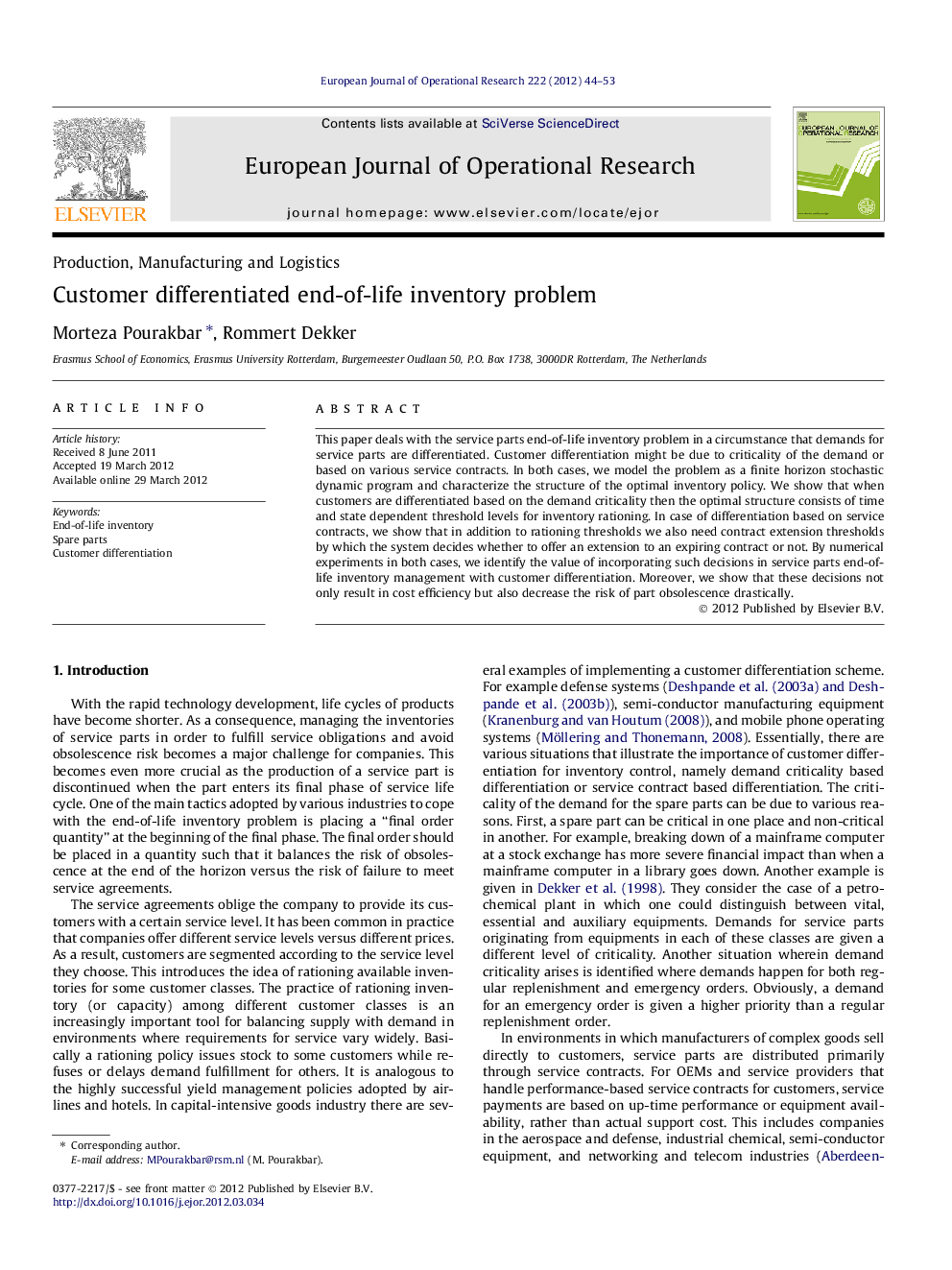 Customer differentiated end-of-life inventory problem