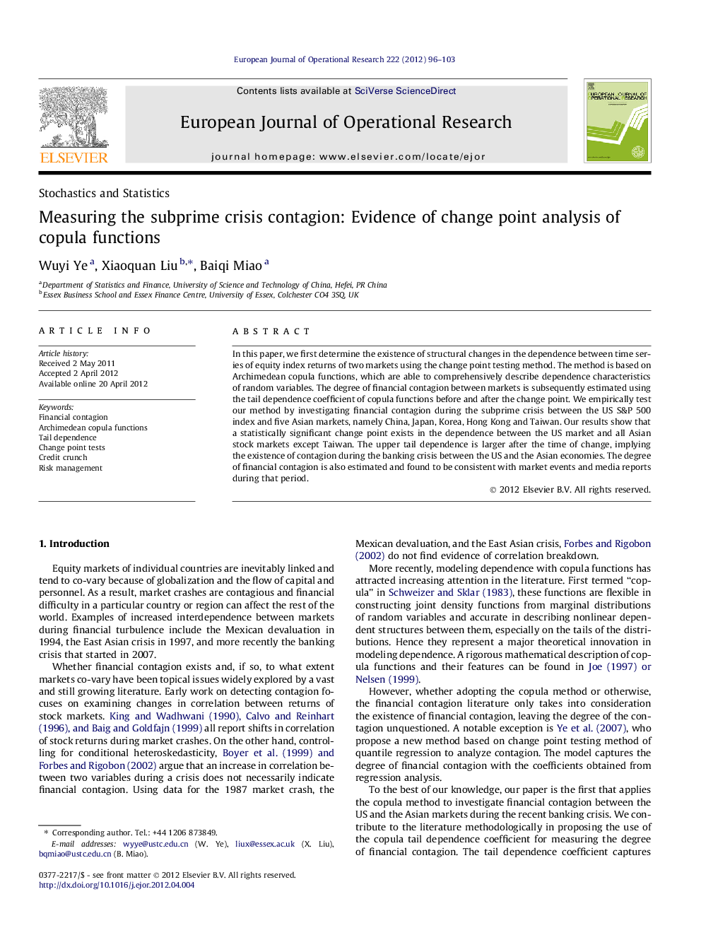 Measuring the subprime crisis contagion: Evidence of change point analysis of copula functions