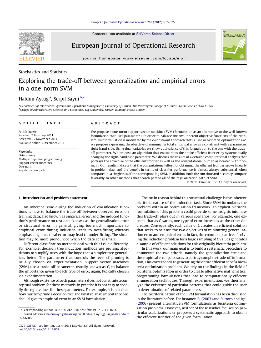 Exploring the trade-off between generalization and empirical errors in a one-norm SVM