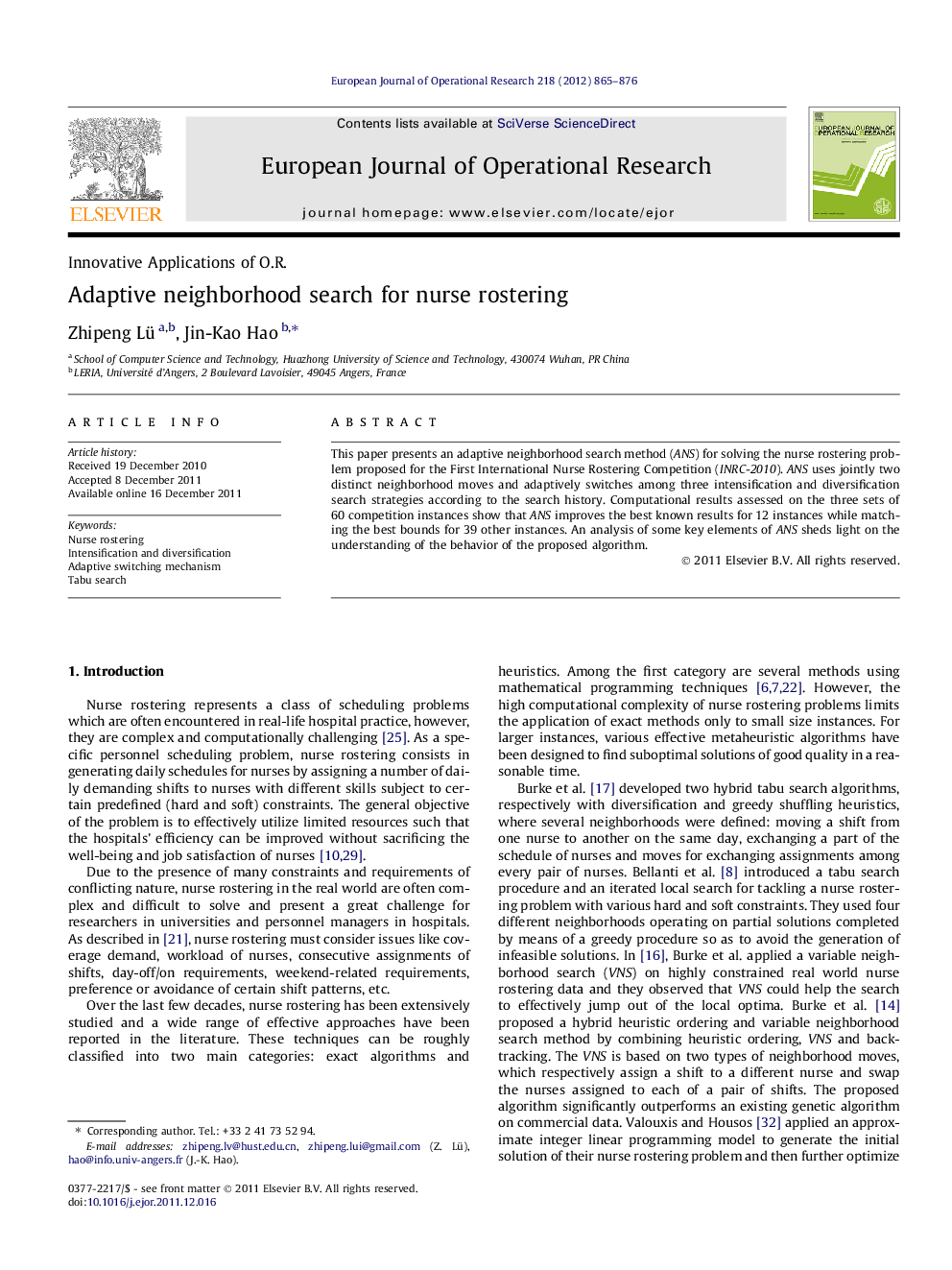 Adaptive neighborhood search for nurse rostering